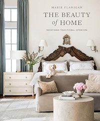 Marie Flanigan’s The Beauty of Home: R...