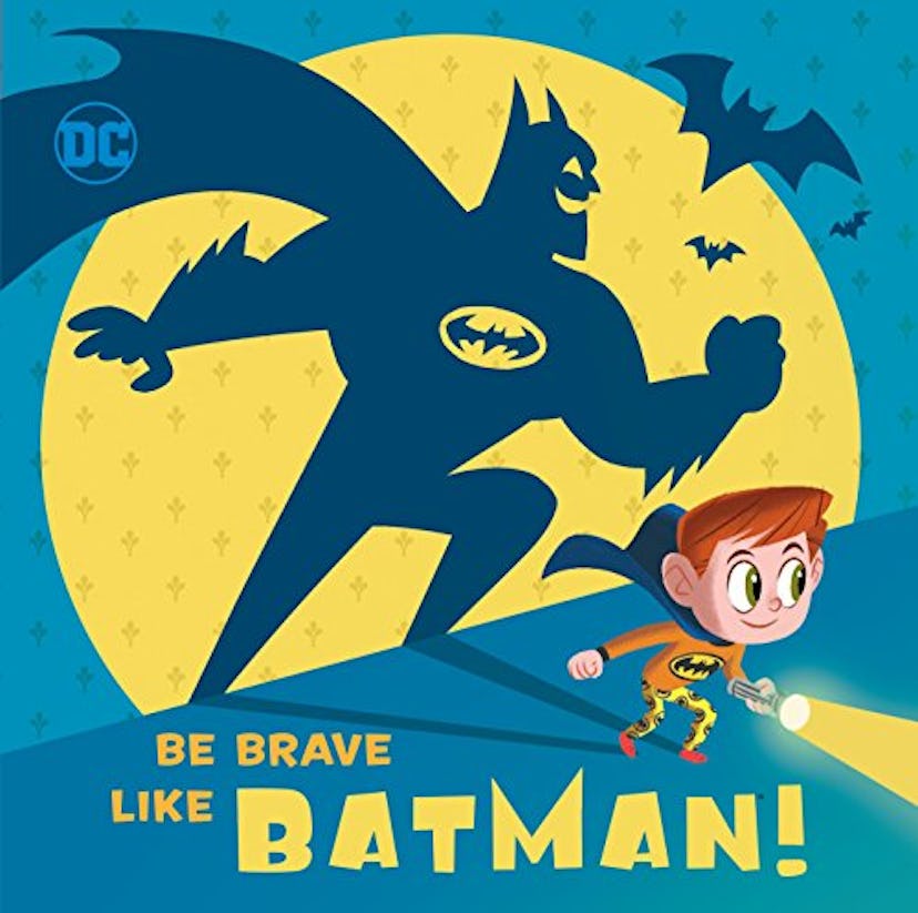 Be Brave Like Batman Book