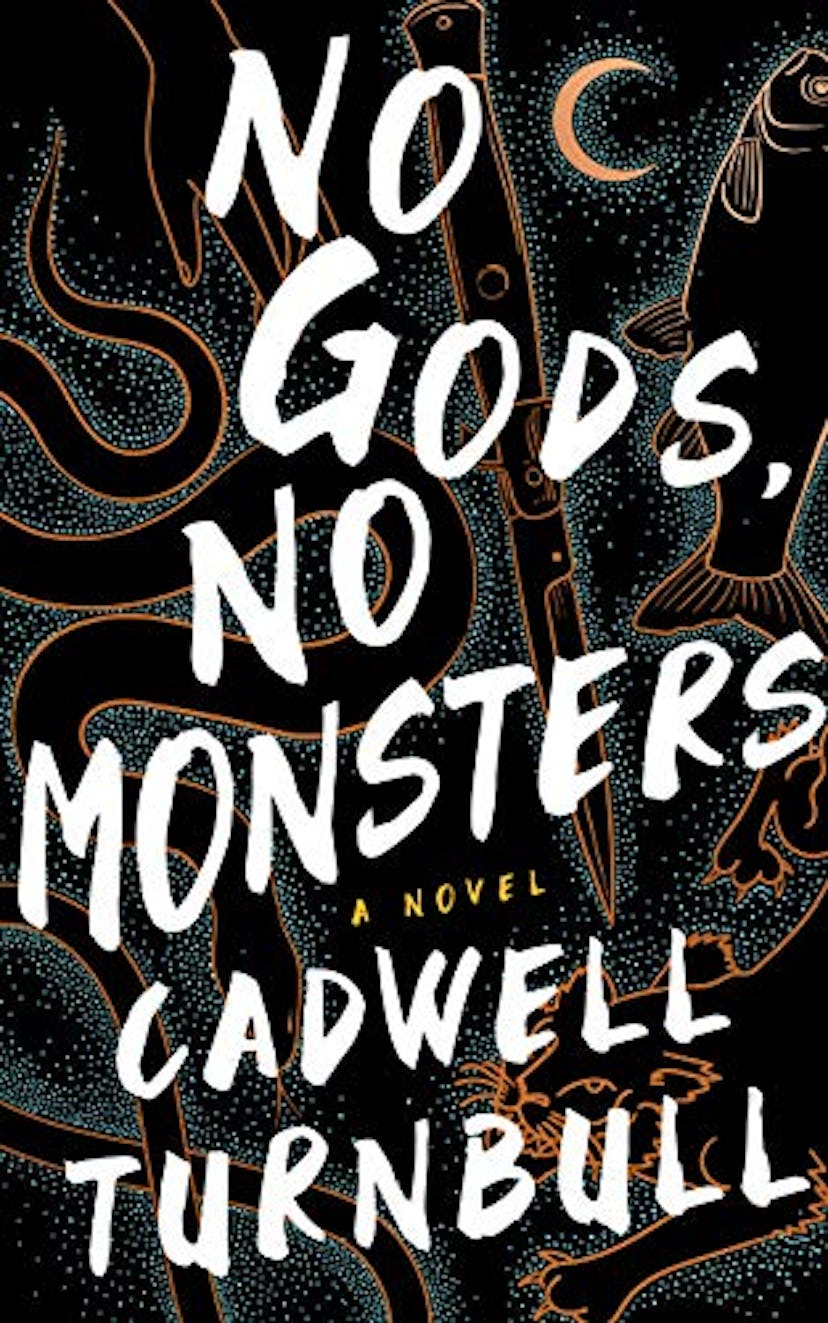 ‘No Gods, No Monsters’ by Cadwell Turnbull