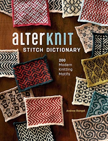 AlterKnit Stitch Dictionary By Andrea Rangel