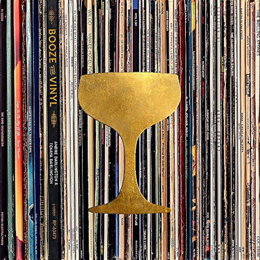 Booze & Vinyl: A Spirited Guide to Great Music and Mixed Drinks