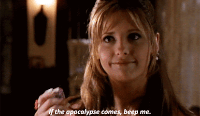 A GIF of Sarah Michelle Gellar in the how 'Buffy' saying 'If apocalypse comes, beep me.'