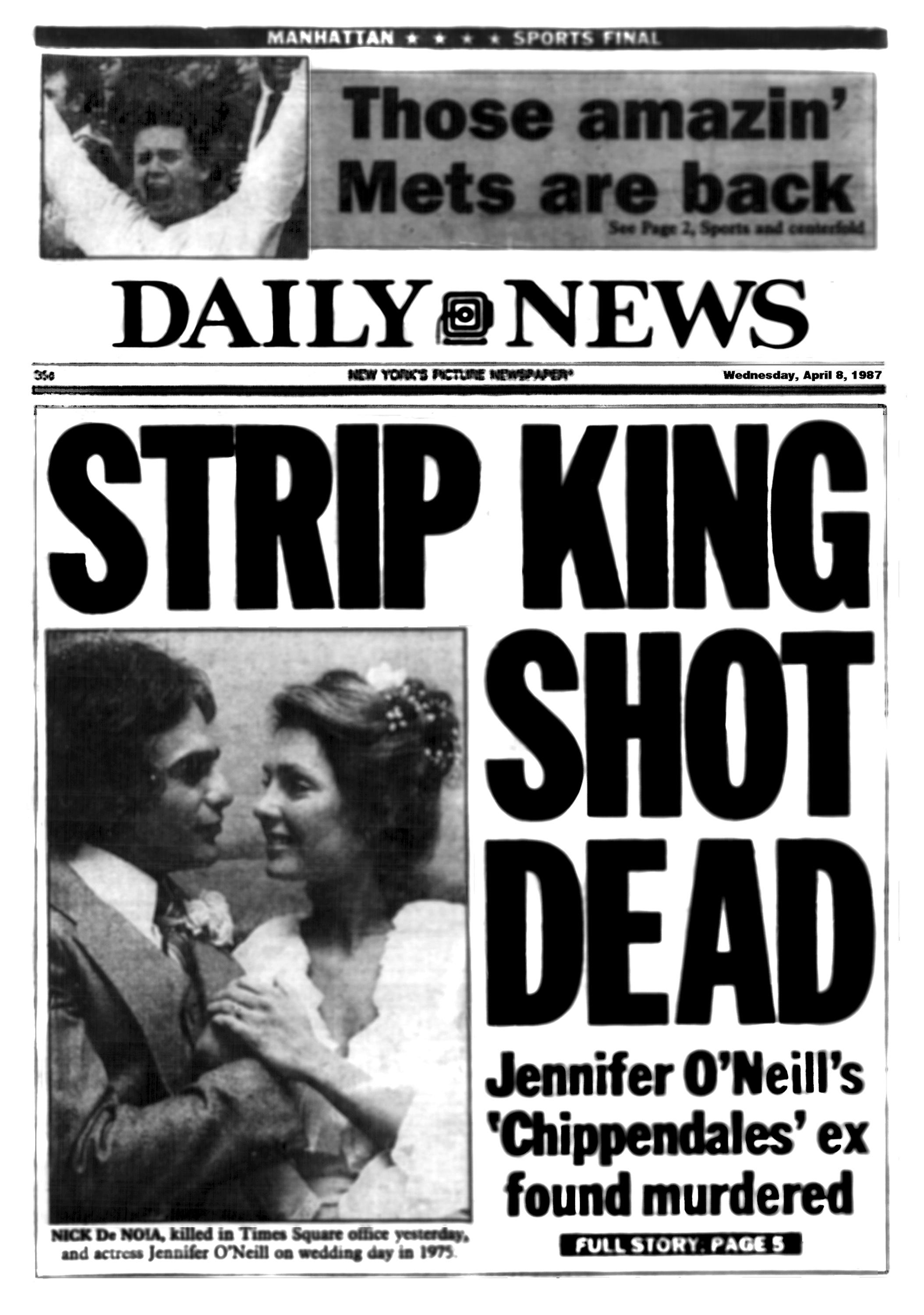 UNITED STATES - APRIL 08:  Daily News Front page April 8, 1987. Headlines, STRIP KING, SHOT DEAD, Je&hellip;