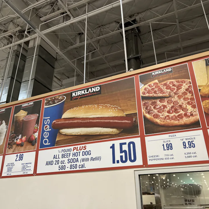 Costco Food Court Hot Dog sign. The company just announced that its hot dog soda combo will stay $1....