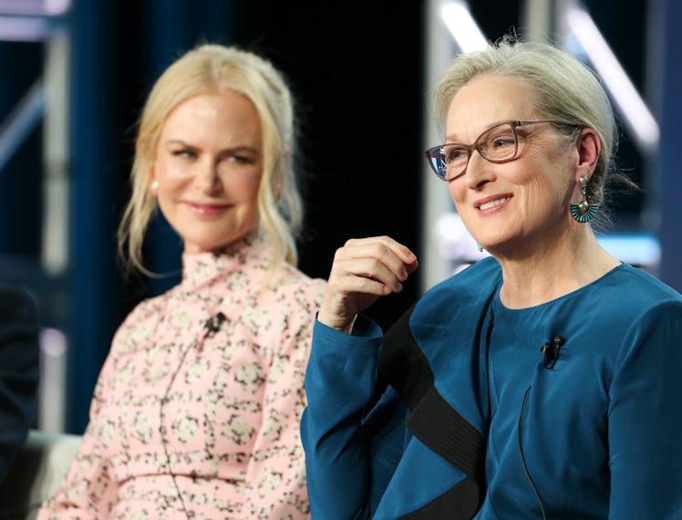 Nicole Kidman and Meryl Streep.