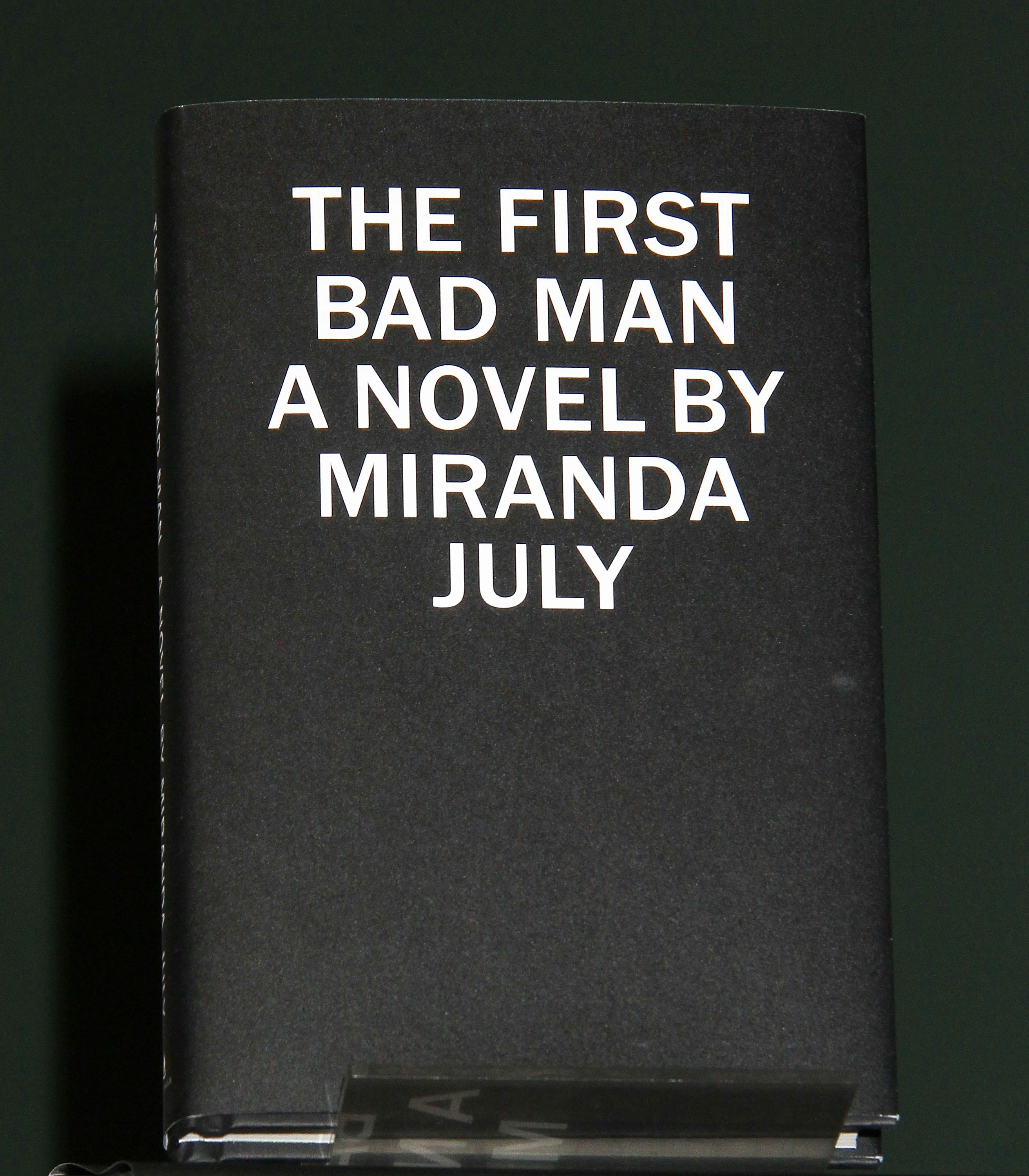 Miranda July&rsquo;s first book, &lsquo;The First Bad Man.'