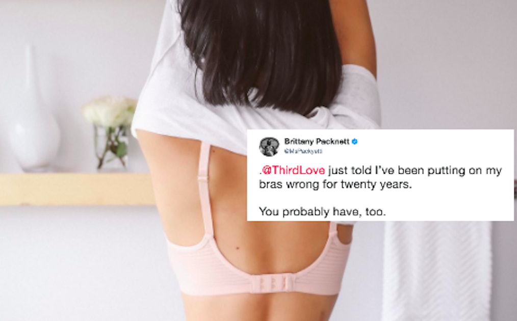 What's The Correct Way To Put On A Bra? You Are Probably Doing It Wrong