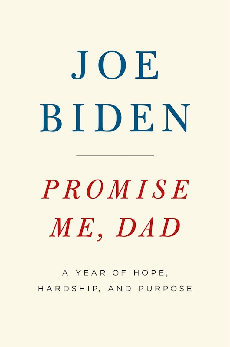 What Does 'Promise Me, Dad' Mean? The Title Of Joe Biden's ...