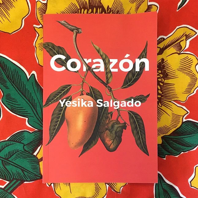 Why 'Corazon' Poet Yesika Salgado Wants You To Celebrate Your ...