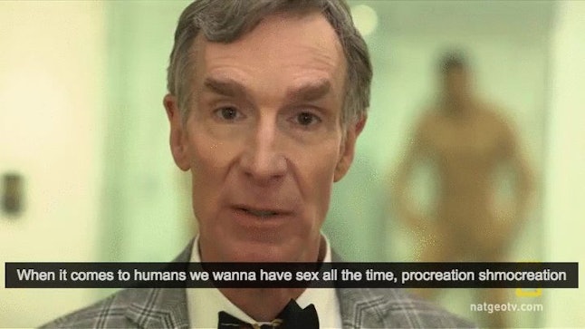 Bill Nye Talks About Sex The Same Way He Does Everything Which Is Better Than Every Single