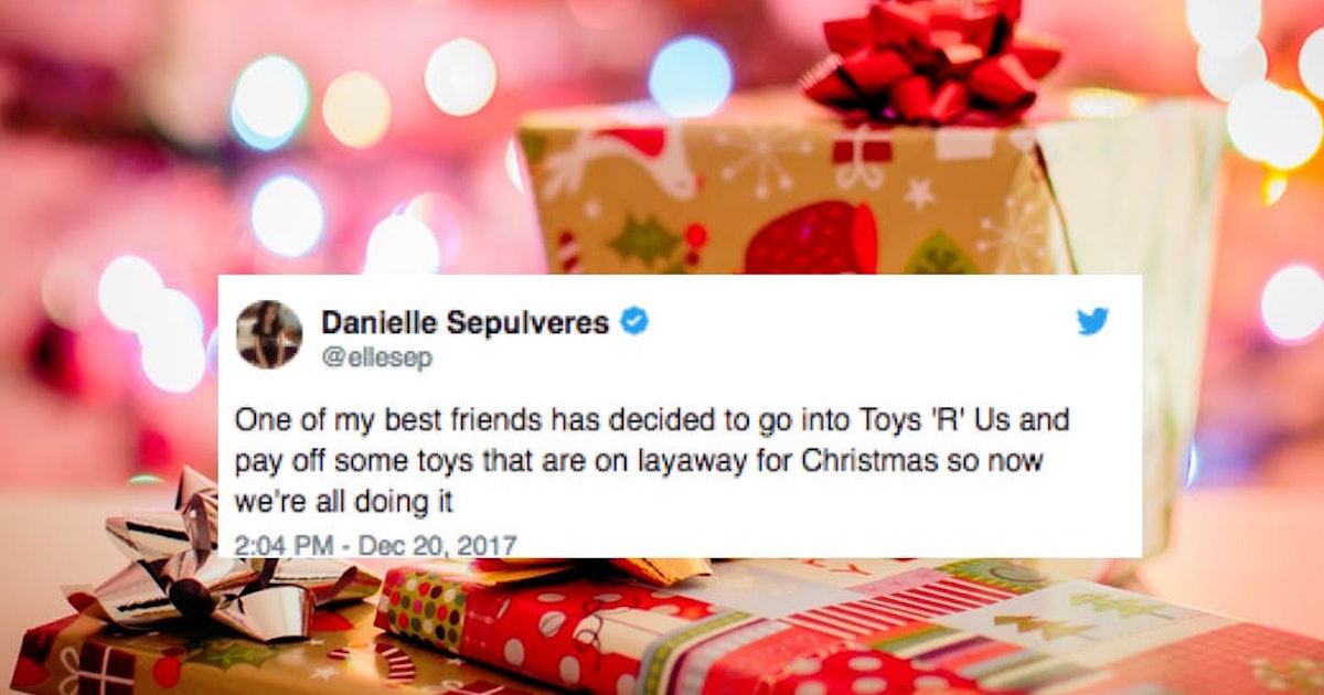 how to pay for layaway toys for strangers at large retail stores this holiday season - What Time Does Toys R Us Close On Christmas Eve how to pay for layaway toys for strangers at large retail stores this holiday season - What Time Does Toys R Us Close On Christmas Eve
