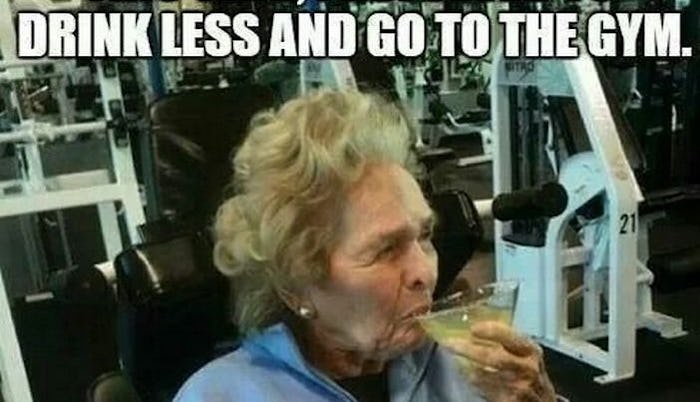 Meme of an old lady drinking in a gym with the text "This Year I resolved to drink less and go to th...