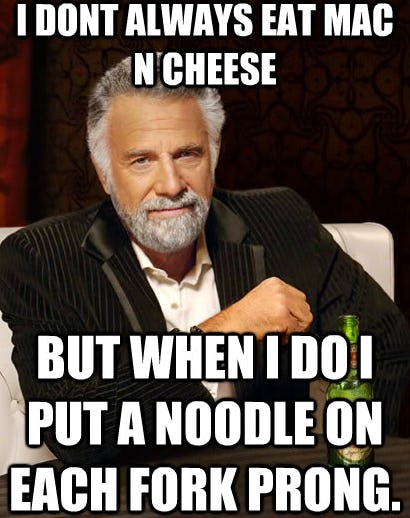 National Mac & Cheese Day Memes That Will Make You Drool