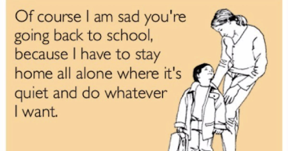 11 Back To School Memes Only Parents Of Preschoolers Understand 11 Back To School Memes Only Parents Of Preschoolers Understand