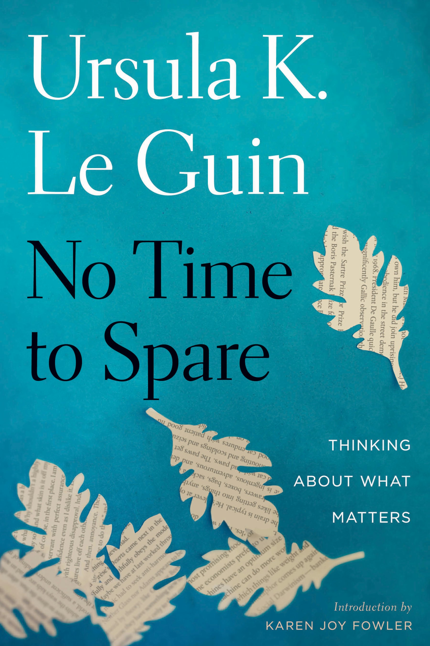 no time to spare le guin