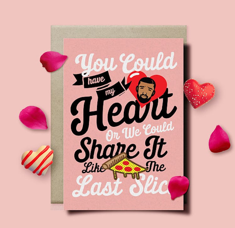 Drake Valentine's Day Card Last Slice
