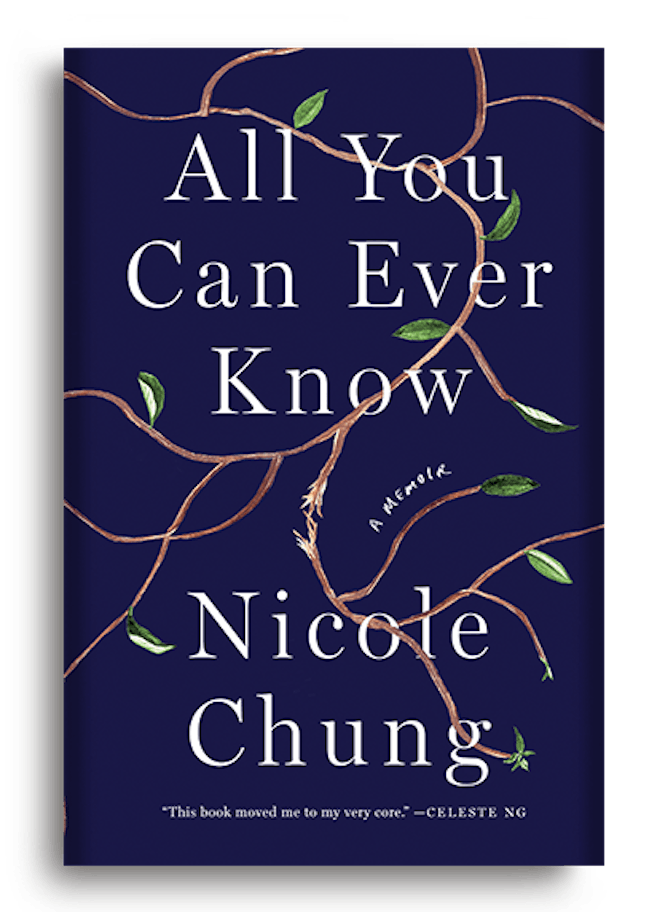 'All You Can Ever Know' by Nicole Chung