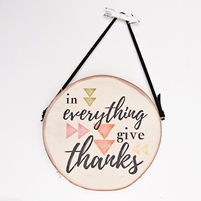 Give Thanks In Everything Sign