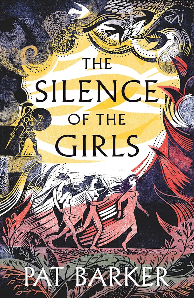"The Silence Of The Girls" by Pat Barker