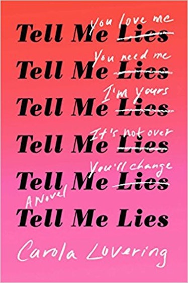 'Tell Me Lies' by Carola Lovering