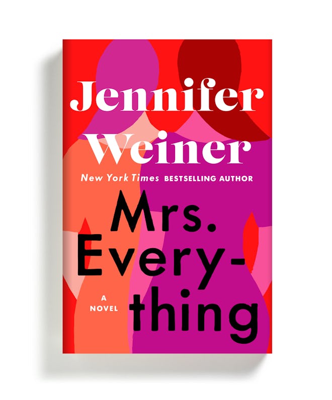 'Mrs. Everything' By Jennifer Weiner