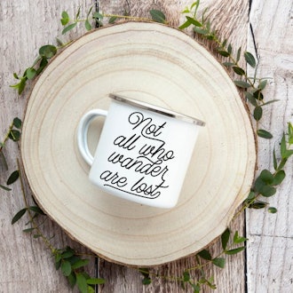 Enamel Mug, Not All Who Wander Are Lost