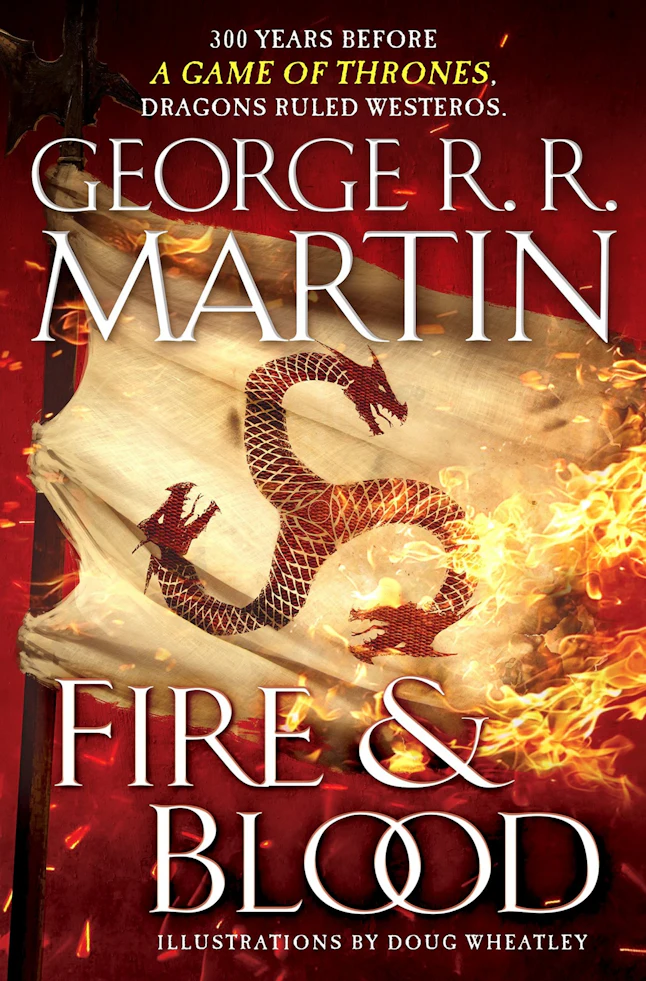 R.R. Martin's New Book ‘Fire & Blood’ Could Solve These 11 'Game