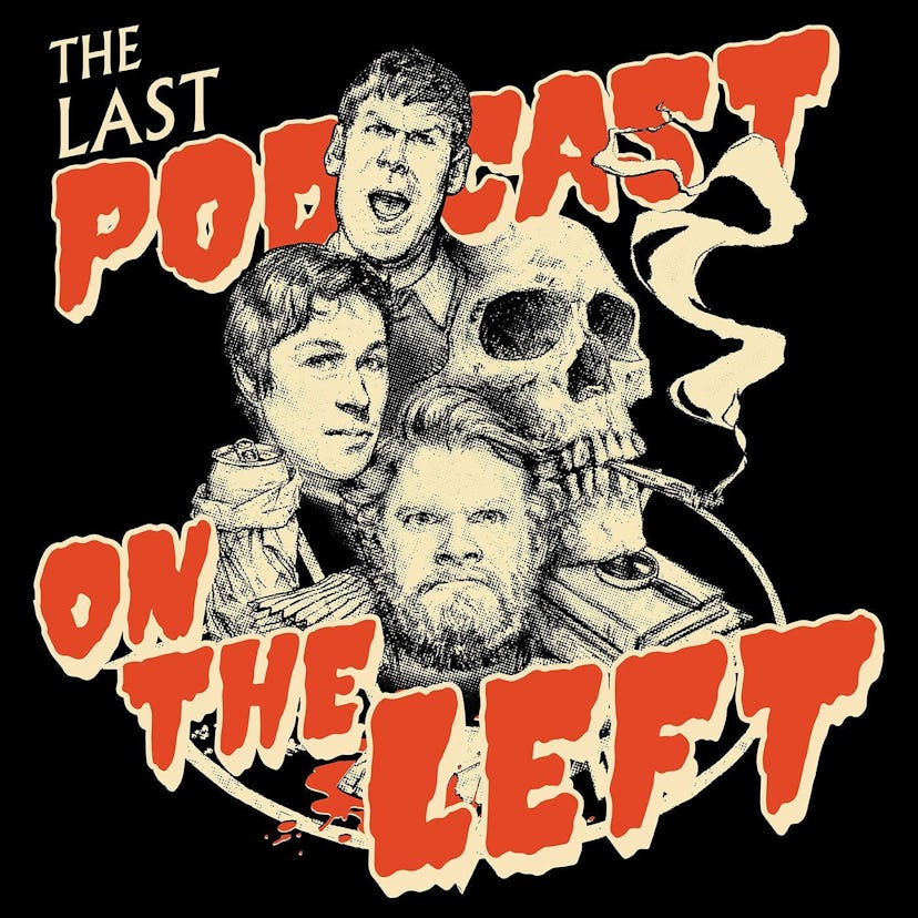 The Last Podcast on the Left thriller podcast