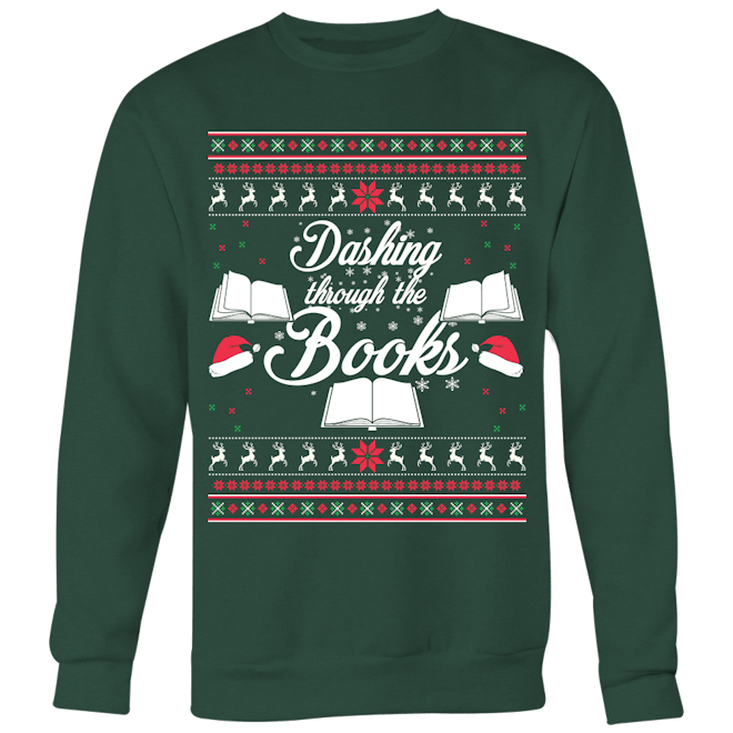 Dashing Through The Books Ugly Christmas Sweater