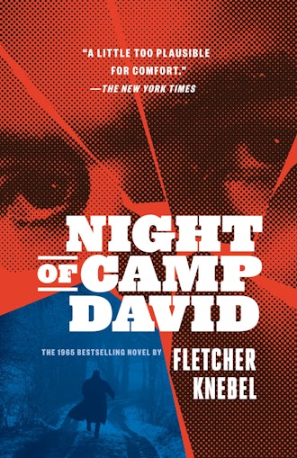 'Night Of Camp David' By Fletcher Knebel 