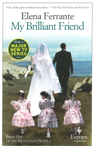 'My Brilliant Friend' by Elena Ferrante