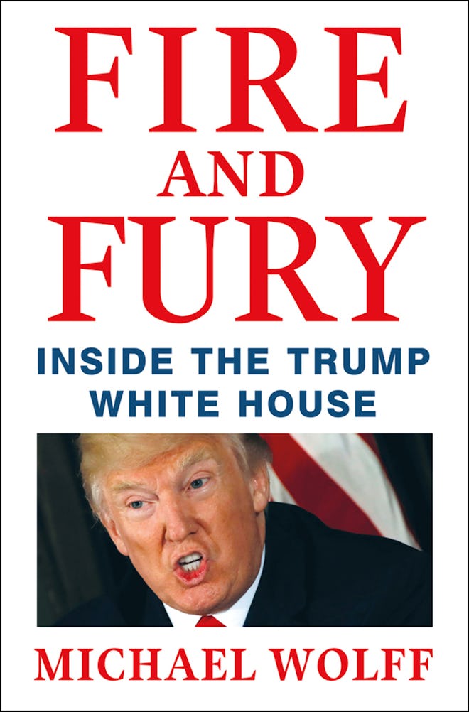 'Fire & Fury: Inside the Trump White House' by Michael Wolff