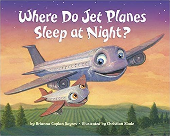 "Where Do Jet Planes Sleep At Night" Board Book