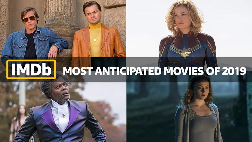 The 10 Most Anticipated Movies Tv Shows Of 2019 According To Imdb