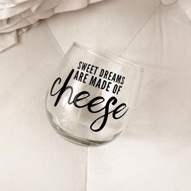 Sweet dreams are made of cheese stemless wine glass