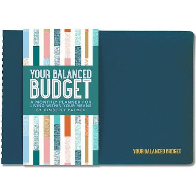 Your Balanced Budget : A Monthly Planner for Living Within Your Means