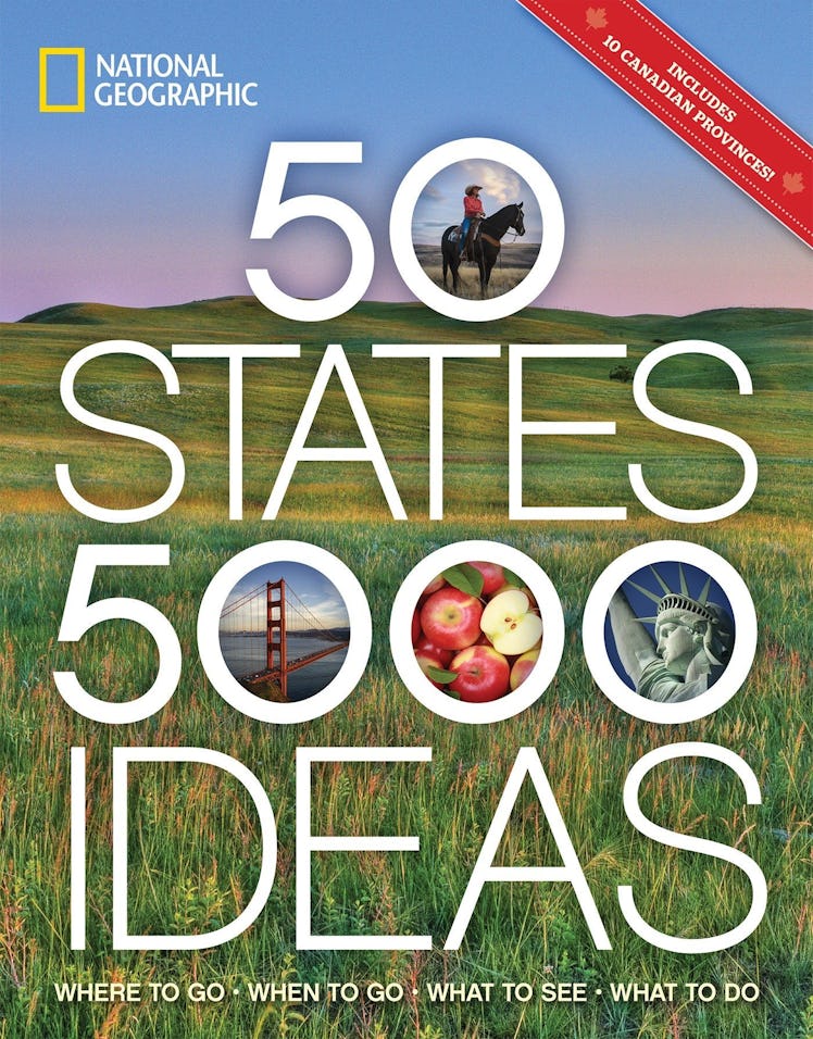 '50 States, 5,000 Ideas: Where to Go, When to Go, What to See, What to Do' by National Geographic