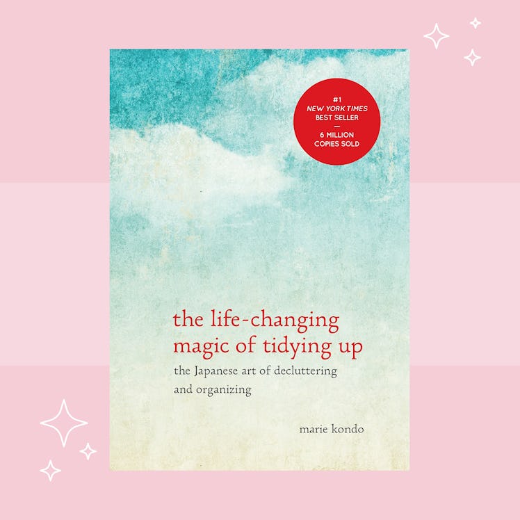 The Life-Changing Magic of Tidying Up: The Japanese Art of Decluttering and Organizing