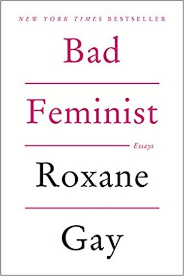 Bad Feminist by Roxane Gay