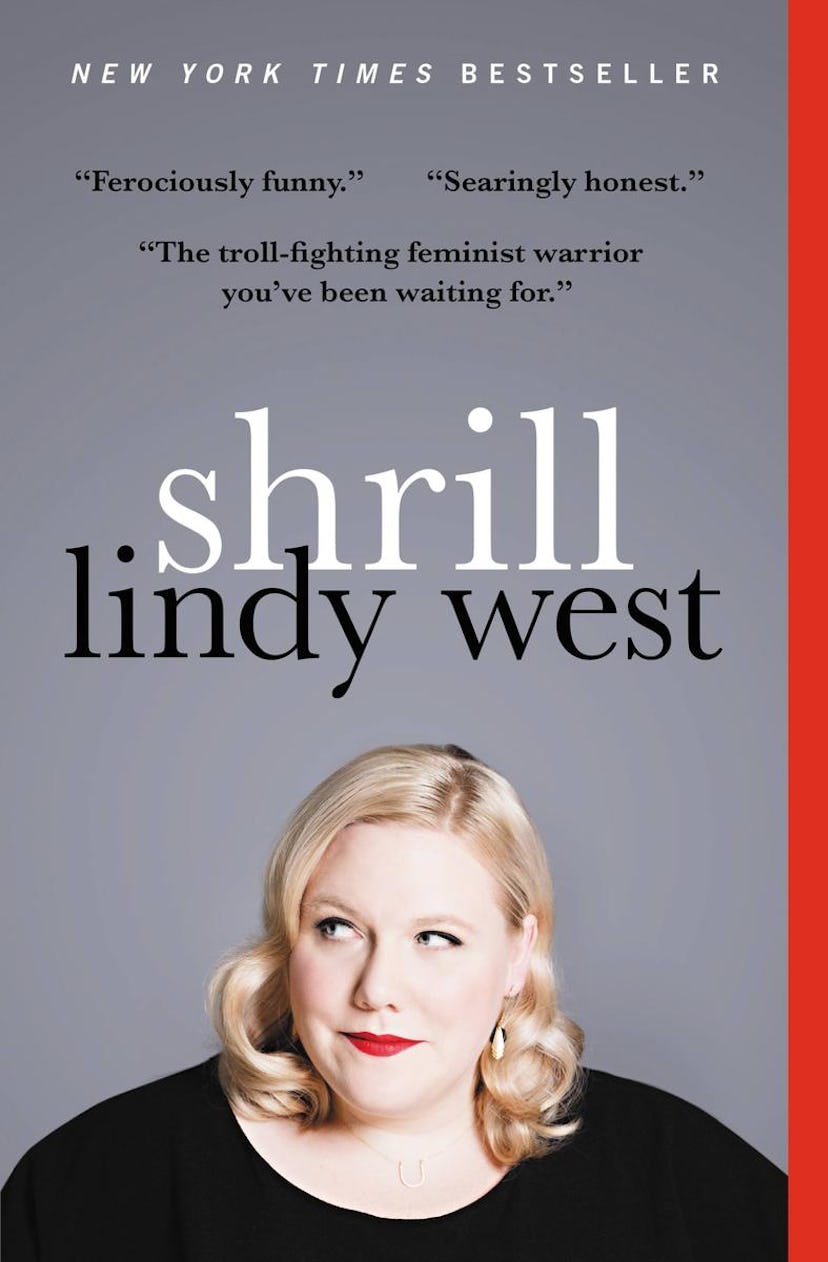 One Passage From Shrill By Lindy West Memoir Transformed My Approach To Body Acceptance