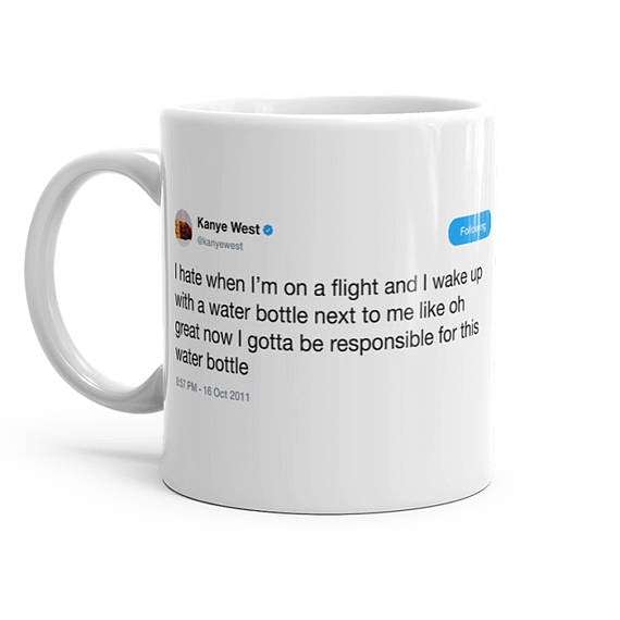 These Kanye Tweet Mugs From Etsy Are The Only Vibe Your Morning Coffee