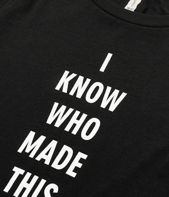 "I Know Who Made This" Women's T-Shirt