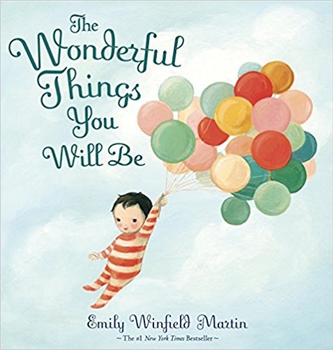 "The Wonderful Things You Will Be" by Emily Winfield Martin
