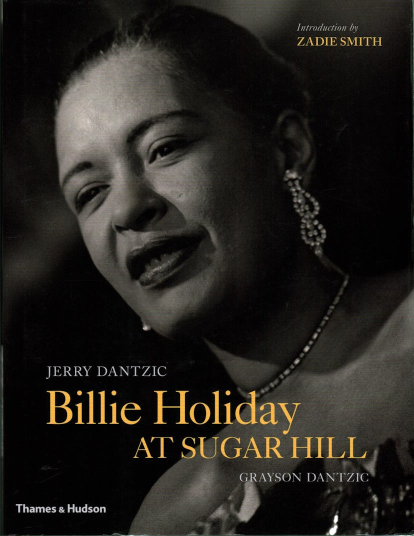 An image of "Billie Holiday at Sugar Hill," which contains an introductory short story by Zadie Smit...