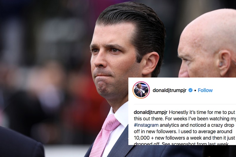 Donald Trump Jr Thinks Instagram Is Out To Get Him That S Why He Has No New Followers