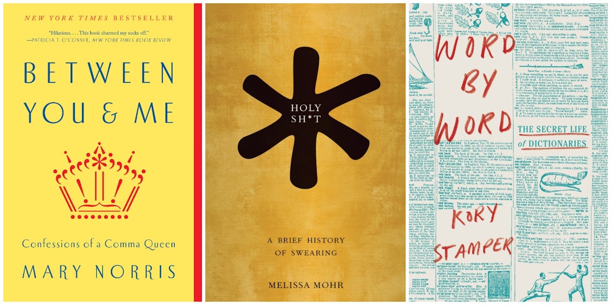 13 Books About The English Language That Will Change What You Know About Writing And Reading