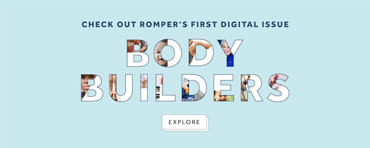 "CHECK OUT ROMPER'S FIRST DIGITAL ISSUE: BODY BUILDERS" text sign on a light blue background