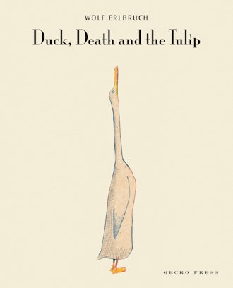 'Duck, Death, and the Tulip," by Wolf Elbruch, hardcover