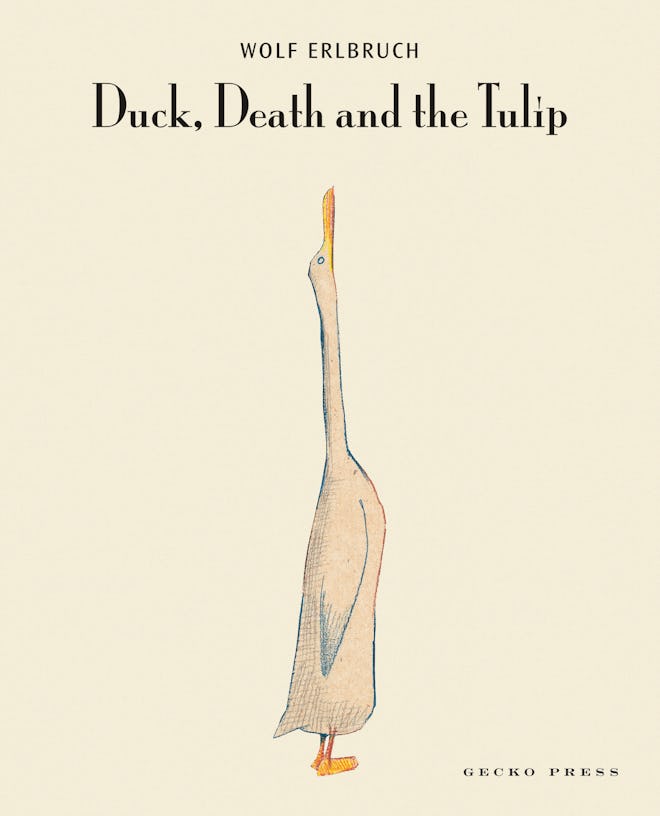 'Duck, Death, and the Tulip," by Wolf Elbruch, hardcover