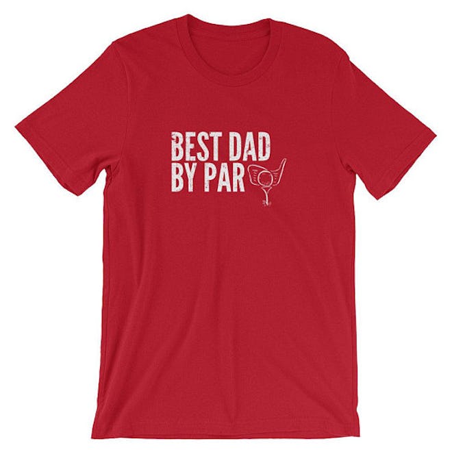 Best Dad By Par Tee